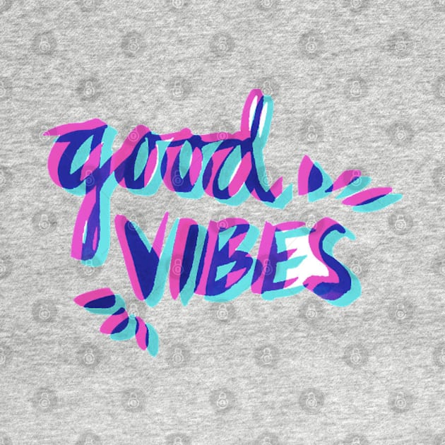 Good Vibes by Biscuit25